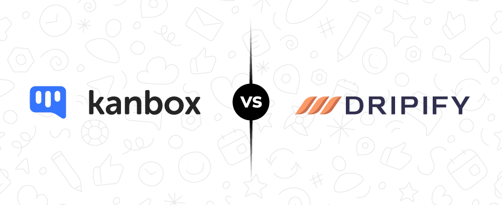 Kanbox vs. Dripify